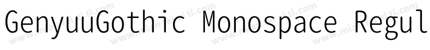 GenyuuGothic Monospace Regular字体转换
